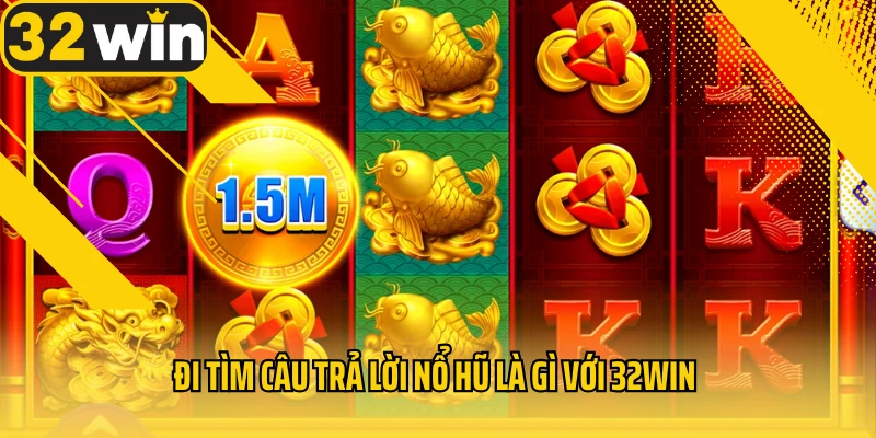 di-tim-cau-tra-loi-no-hula-gi-voi-32-WIN