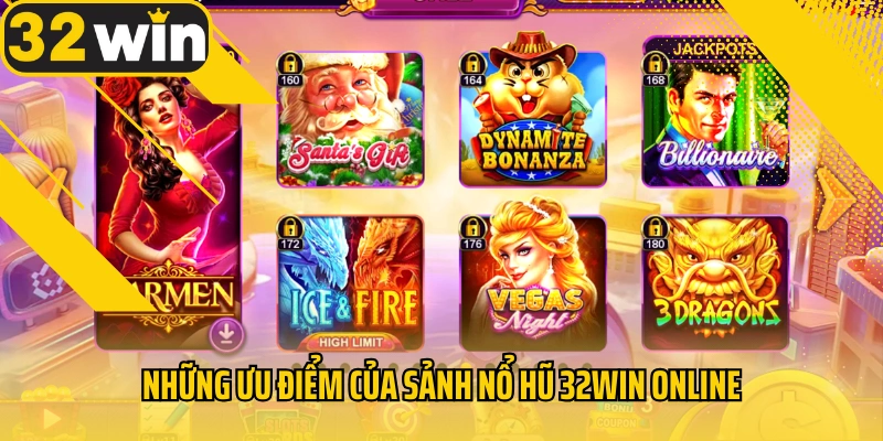 nhung-uu-diem-cua-sanh-no-hu-32win-online