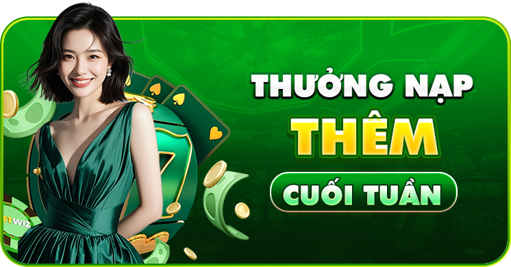 thuong-nap-them-cuoi-tuan