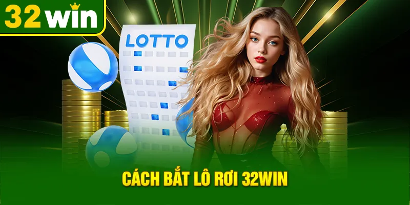 cach-bat-lo-roi-32win_23_11zon